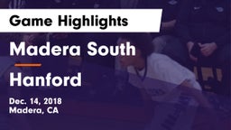 Madera South  vs Hanford  Game Highlights - Dec. 14, 2018