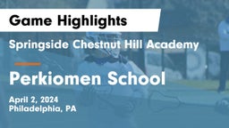 Springside Chestnut Hill Academy  vs Perkiomen School Game Highlights - April 2, 2024