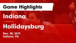 Indiana  vs Hollidaysburg  Game Highlights - Dec. 28, 2019