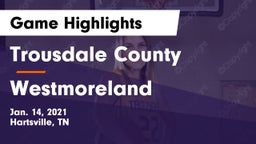 Trousdale County  vs Westmoreland  Game Highlights - Jan. 14, 2021