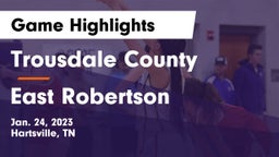 Trousdale County  vs East Robertson  Game Highlights - Jan. 24, 2023