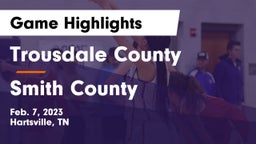 Trousdale County  vs Smith County  Game Highlights - Feb. 7, 2023
