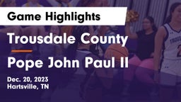 Trousdale County  vs Pope John Paul II  Game Highlights - Dec. 20, 2023