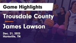 Trousdale County  vs James Lawson   Game Highlights - Dec. 21, 2023