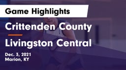 Crittenden County  vs Livingston Central  Game Highlights - Dec. 3, 2021