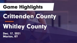 Crittenden County  vs Whitley County  Game Highlights - Dec. 17, 2021