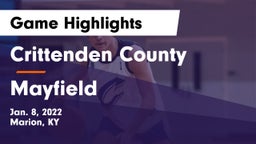 Crittenden County  vs Mayfield  Game Highlights - Jan. 8, 2022