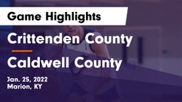 Crittenden County  vs Caldwell County  Game Highlights - Jan. 25, 2022