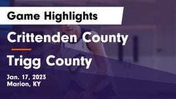 Crittenden County  vs Trigg County  Game Highlights - Jan. 17, 2023