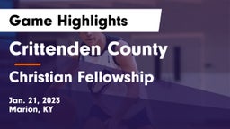 Crittenden County  vs Christian Fellowship  Game Highlights - Jan. 21, 2023