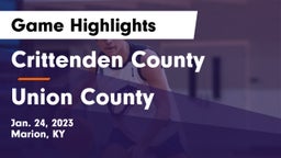 Crittenden County  vs Union County  Game Highlights - Jan. 24, 2023