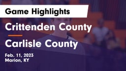 Crittenden County  vs Carlisle County  Game Highlights - Feb. 11, 2023