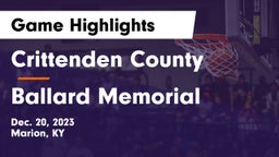 Crittenden County  vs Ballard Memorial  Game Highlights - Dec. 20, 2023