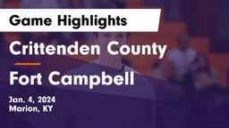 Crittenden County  vs Fort Campbell  Game Highlights - Jan. 4, 2024