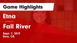 Etna  vs Fall River Game Highlights - Sept. 7, 2019