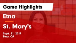 Etna  vs St. Mary's  Game Highlights - Sept. 21, 2019