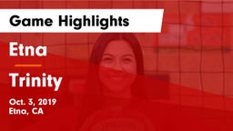 Etna  vs Trinity  Game Highlights - Oct. 3, 2019