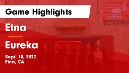 Etna  vs Eureka Game Highlights - Sept. 10, 2022