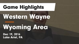 Western Wayne  vs Wyoming Area  Game Highlights - Dec 19, 2016