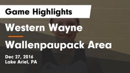 Western Wayne  vs Wallenpaupack Area  Game Highlights - Dec 27, 2016