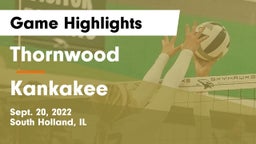 Thornwood  vs Kankakee  Game Highlights - Sept. 20, 2022