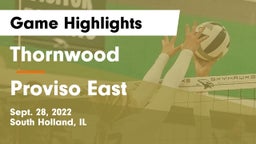 Thornwood  vs Proviso East  Game Highlights - Sept. 28, 2022