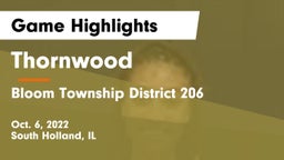 Thornwood  vs Bloom Township  District 206 Game Highlights - Oct. 6, 2022