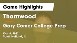 Thornwood  vs Gary Comer College Prep Game Highlights - Oct. 8, 2022