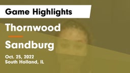 Thornwood  vs Sandburg  Game Highlights - Oct. 25, 2022
