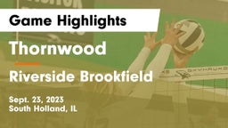 Thornwood  vs Riverside Brookfield  Game Highlights - Sept. 23, 2023