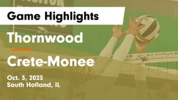 Thornwood  vs Crete-Monee  Game Highlights - Oct. 3, 2023