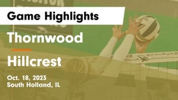 Thornwood  vs Hillcrest  Game Highlights - Oct. 18, 2023