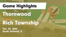 Thornwood  vs Rich Township  Game Highlights - Oct. 23, 2023