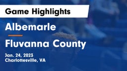 Albemarle  vs Fluvanna County  Game Highlights - Jan. 24, 2023