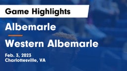 Albemarle  vs Western Albemarle  Game Highlights - Feb. 3, 2023