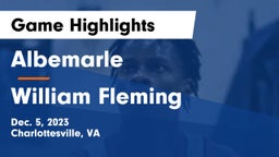 Albemarle  vs William Fleming  Game Highlights - Dec. 5, 2023