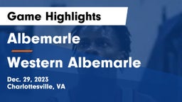Albemarle  vs Western Albemarle  Game Highlights - Dec. 29, 2023