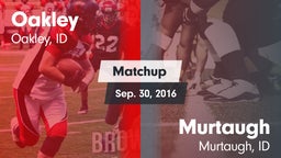 Matchup: Oakley  vs. Murtaugh  2016