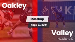 Matchup: Oakley  vs. Valley  2019