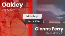 Matchup: Oakley  vs. Glenns Ferry  2020