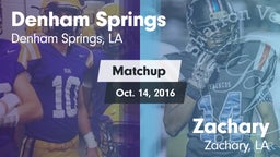 Matchup: Denham Springs High vs. Zachary  2016