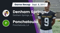 Recap: Denham Springs  vs. Ponchatoula  2017