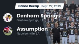 Recap: Denham Springs  vs. Assumption  2019