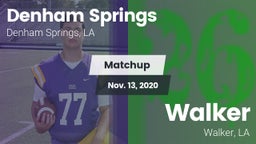 Matchup: Denham Springs High vs. Walker  2020