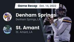 Recap: Denham Springs  vs. St. Amant  2022