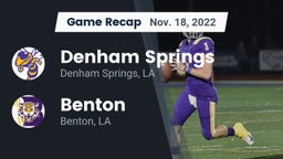 Recap: Denham Springs  vs. Benton  2022