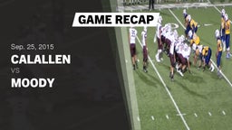 Recap: Calallen  vs. Moody  2015