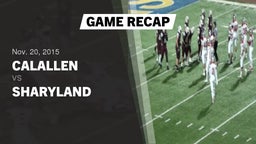 Recap: Calallen  vs. Sharyland High 2015