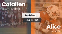 Matchup: Calallen  vs. Alice  2016