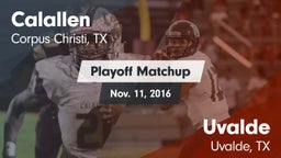 Matchup: Calallen  vs. Uvalde  2016